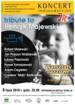 Koncert Tribute to Henryk Majewski
